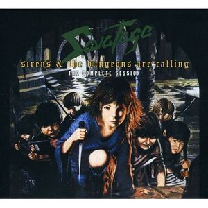 Savatage - Sirens & Dungeons Are Calling: Complete Session  CD